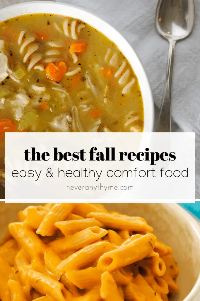 chicken soup and mac and cheese are two of the best recipes for fall